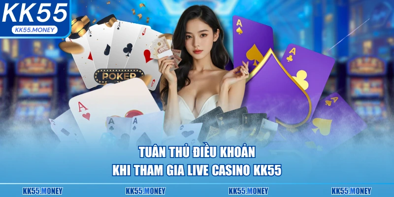 Hội viên nên tuân thủ tuyệt đối điều khoản đi tham gia